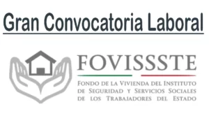 Fovissste Ofrece Empleo en Mexico